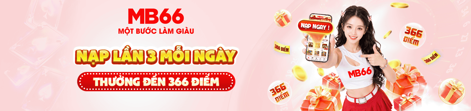 MB66 nạp 3 lần mỗi ngày nhận thưởng liền tay